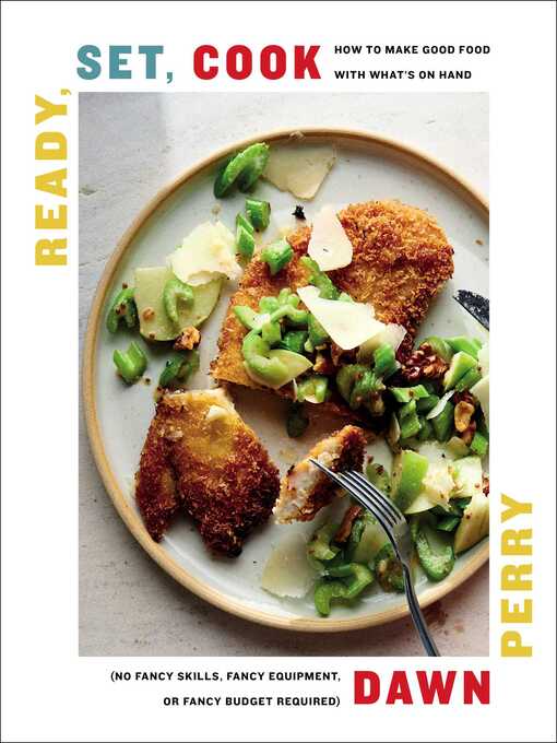 Title details for Ready, Set, Cook by Dawn Perry - Available